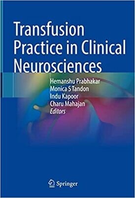 Transfusion Practice in Clinical Neurosciences