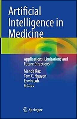 Artificial Intelligence in Medicine: Applications, Limitations and Future Directions