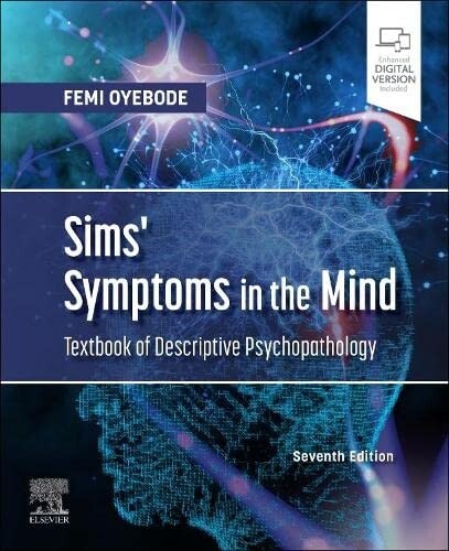Sims&#39; Symptoms in the Mind Textbook of Descriptive Psychopathology 7th Edition 2022