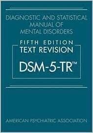 Diagnostic and Statistical Manual of Mental Disorders Text Revision