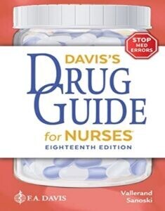 Davis’s Drug Guide for Nurses, 18th Edition