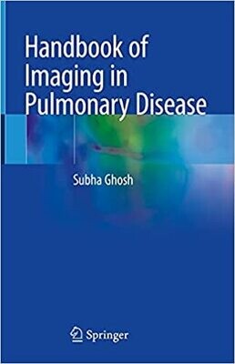 Handbook of Imaging in Pulmonary Disease 1st ed