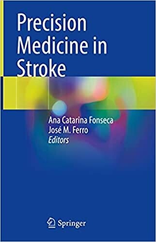 Precision Medicine in Stroke 1st ed