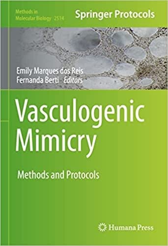 Vasculogenic Mimicry: Methods and Protocols Methods in Molecular Biology
