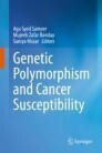 Genetic Polymorphism and cancer susceptibility