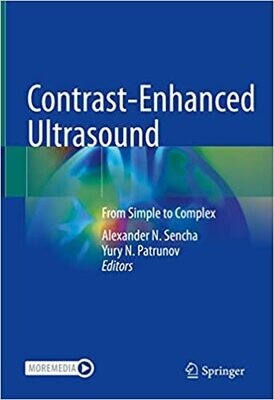Contrast-Enhanced Ultrasound: From Simple to Complex