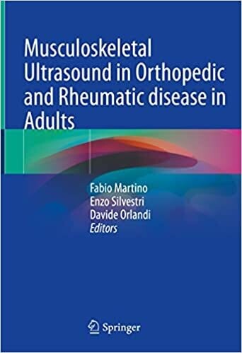 Musculoskeletal Ultrasound in Orthopedic and Rheumatic disease in Adults