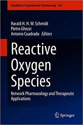 Reactive Oxygen Species: Network Pharmacology and Therapeutic Applications Handbook of Experimental Pharmacology