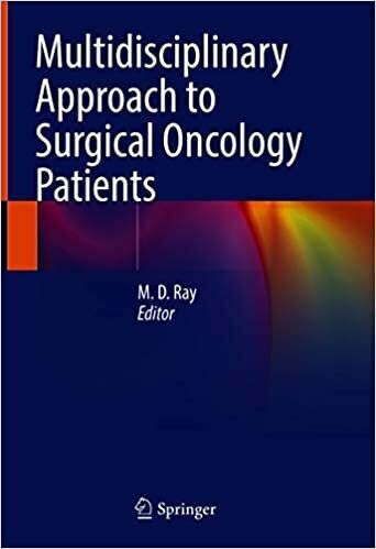 Multidisciplinary Approach to Surgical Oncology Patients 1st ed