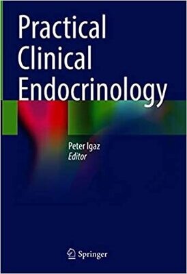 Practical Clinical Endocrinology 1st ed