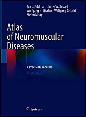 Atlas of Neuromuscular Diseases: A Practical Guideline 3rd Edition