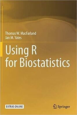 Using R for Biostatistics 1st ed