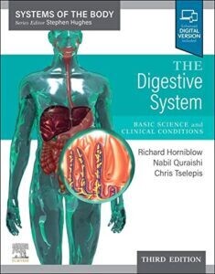 The Digestive System: Systems of the Body Series, 3rd edition
