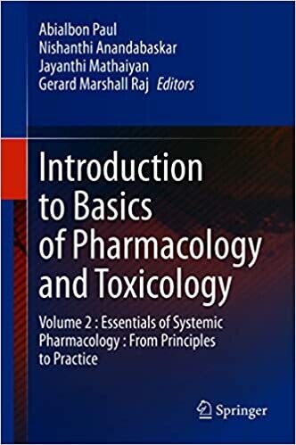 Introduction to Basics of Pharmacology and Toxicology: Volume 2 : Essentials of Systemic Pharmacology