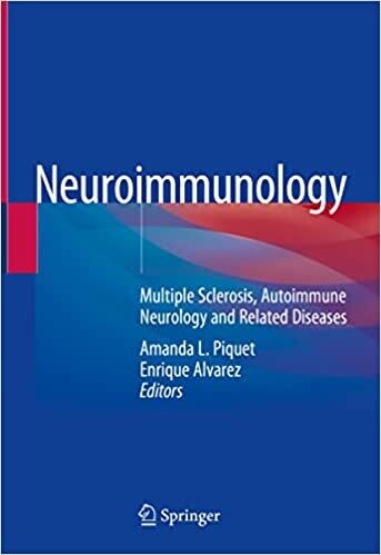 Neuroimmunology: Multiple Sclerosis, Autoimmune Neurology and Related Diseases 1st ed