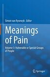 Meanings of Pain: Volume 3: Vulnerable or Special Groups of People