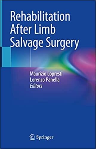 Rehabilitation After Limb Salvage Surgery 1st ed.