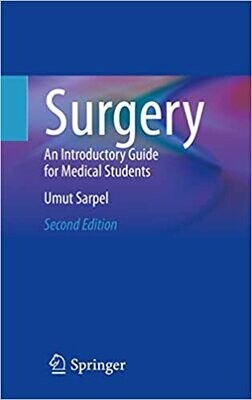 Surgery: An Introductory Guide for Medical Students 2nd ed