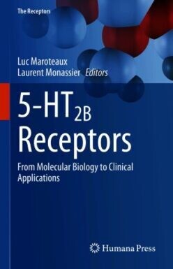 5-HT2B Receptors From Molecular Biology to Clinical Applications
