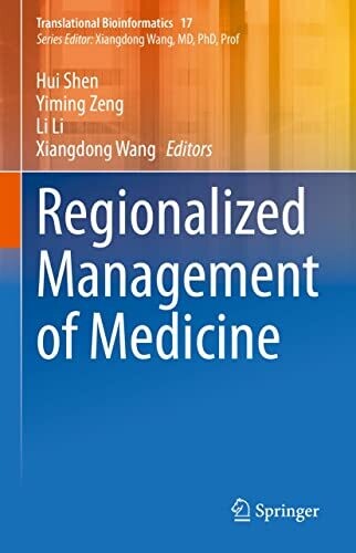 Regionalized Management of Medicine