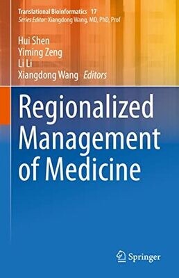 Regionalized Management of Medicine