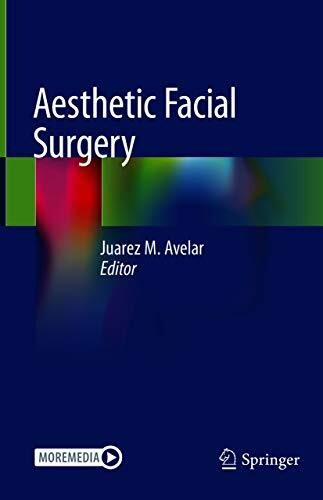 Aesthetic Facial Surgery 1st ed