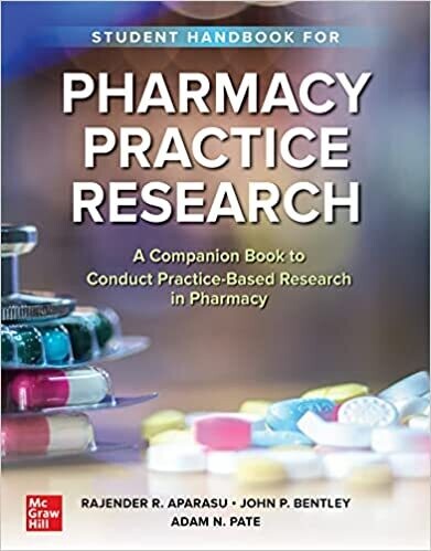 Student Handbook for Pharmacy Practice Research 1st Edition