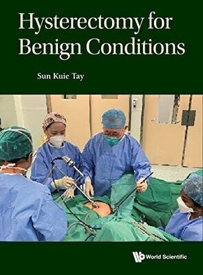 Hysterectomy for Benign Conditions