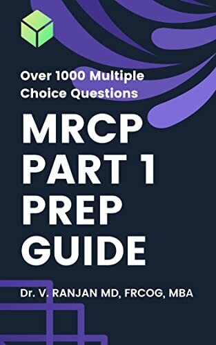 MRCP Part 1 Prep Guide