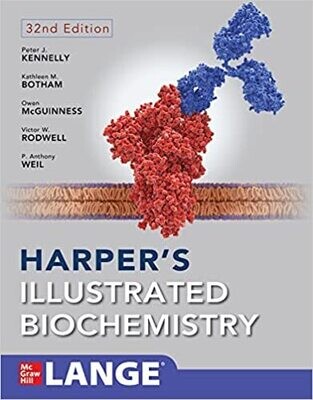 Harper&#39;s Illustrated Biochemistry, Thirty-Second Edition