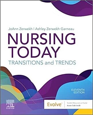 Nursing Today: Transition and Trends 11th Edition
