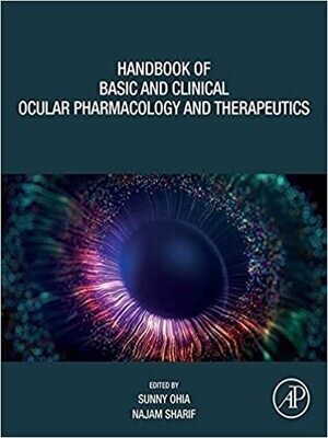 Handbook of Basic and Clinical Ocular Pharmacology and Therapeutics