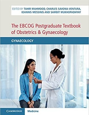 The EBCOG Postgraduate Textbook of Obstetrics &amp; Gynecology