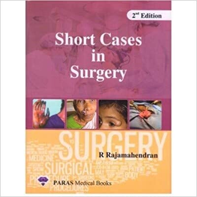 Short Cases In Surgery 2nd Edition 2019