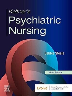 Keltner’s Psychiatric Nursing E-Book 9th Edition