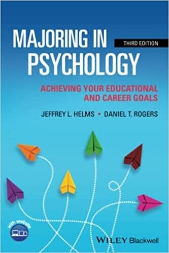 Majoring in Psychology: Achieving Your Educational and Career Goals 3rd Edition