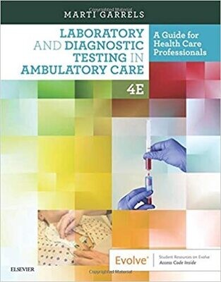 Laboratory and Diagnostic Testing in Ambulatory Care 4th Edition