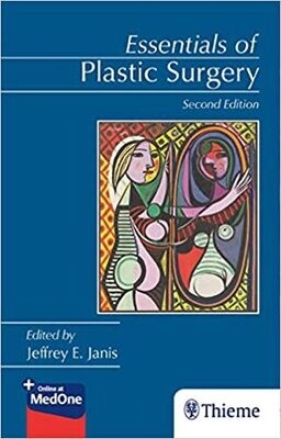 Essentials of Plastic Surgery 2nd Edition