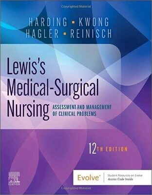 Lewis&#39;s Medical-Surgical Nursing: Assessment and Management of Clinical Problems, Single Volume 12th Edition
