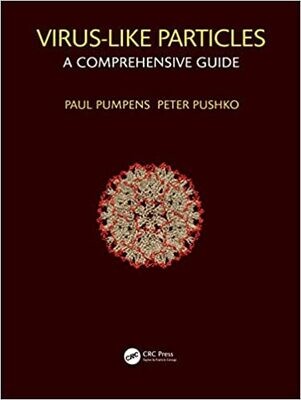 Virus-Like Particles: A Comprehensive Guide 1st Edition