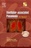 ECAB Clinical Update – Ventilator-associated Pneumonia