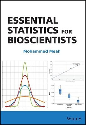 Essential Statistics for Bioscientists 1st Edition