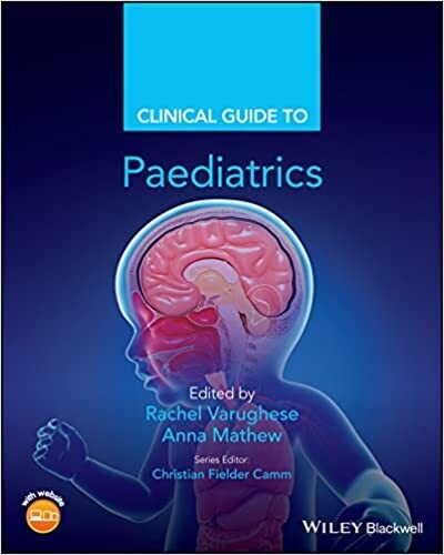 Clinical Guide to Paediatrics (Clinical Guides) 1st Edition