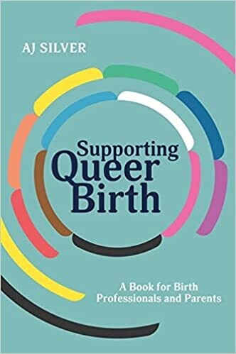 Supporting Queer Birth