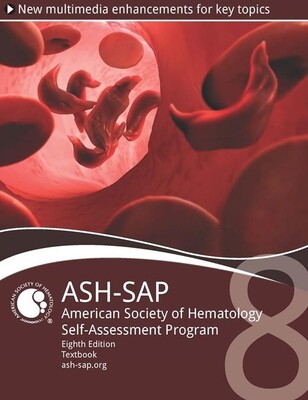 ASH-SAP American Society of Hematology Self-Assessment Program 8th Edition 2022