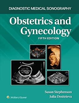 Obstetrics and Gynecology (Diagnostic Medical Sonography Series) 5th Edition