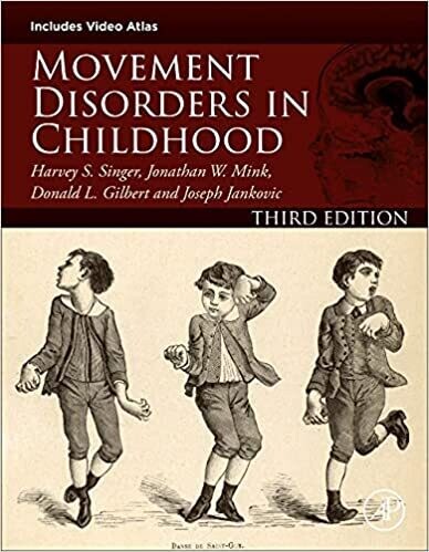 Movement Disorders in Childhood 3rd Edition