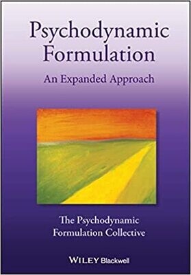 Psychodynamic Formulation: An Expanded Approach 1st Edition