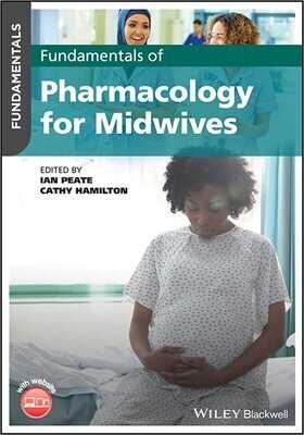 Fundamentals of Pharmacology for Midwives 1st Edition