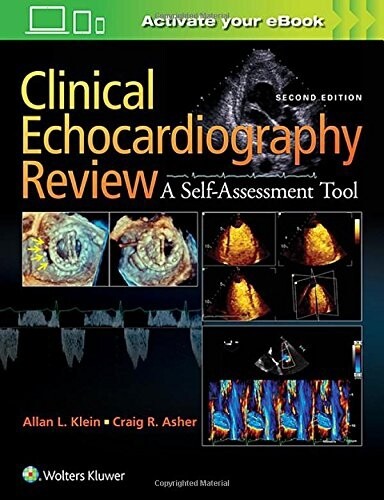 Clinical Echocardiography Review 2nd Edition 2021